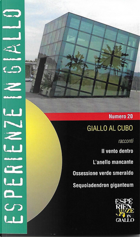 Giallo al cubo by Alessandro Cerutti, Elide Ceragioli, Giorgio Bastonini, Massimiliano Govoni