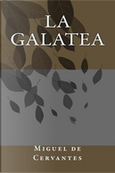 La Galatea by Miguel de Cervantes