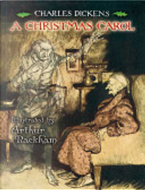 A Christmas Carol by Charles Dickens