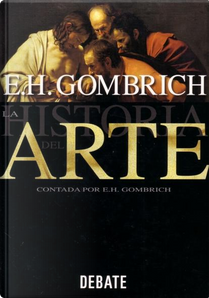 Historia del Arte by E.H. Gombrich