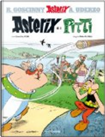 Asterix e i Pitti by Albert Uderzo, Jean-Yves Ferri, René Goscinny