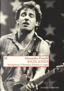 Badlands by Alessandro Portelli