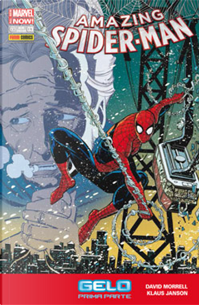 Amazing Spider-Man n. 617 by Dan Slott, David Morrell, Joe Caramagna, Kevin Grevioux, Lee Weeks, Nick Spencer