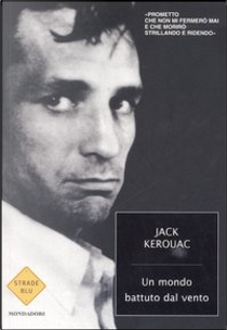 Un mondo battuto dal vento by Jack Kerouac