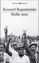 Stelle nere by Ryszard Kapuscinski