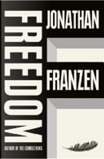 Freedom by Jonathan Franzen