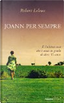 JoAnn per sempre by Robert Leleux