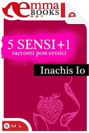 5 sensi +1 by Inachis Io