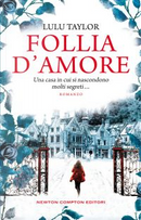 Follia d'amore by Lulu Taylor