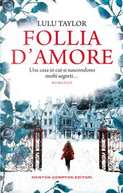Follia d'amore by Lulu Taylor