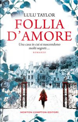 Follia d'amore by Lulu Taylor