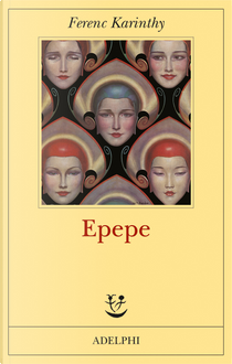Epepe by Ferenc Karinthy
