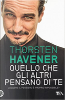 Quello che gli altri pensano di te by Thorsten Havener