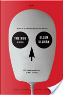 The Bug by Ellen Ullman
