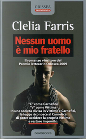 Nessun uomo è mio fratello by Clelia Farris