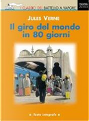 Il giro del mondo in 80 giorni by Jules Verne