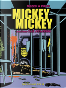 Mickey Mickey by Mezzo, Pirus