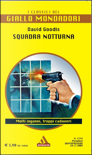 Squadra notturna by David Goodis