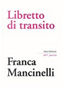 Libretto di transito by Franca Mancinelli