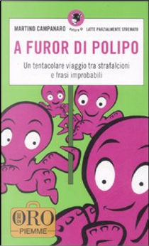 A furor di polipo by Martino Campanaro