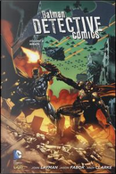 Wrath. Batman detective comics by Andy Clarke, Jason Fabok, John Layman