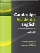 Cambridge Academic English. Level B1 by Craig Thaine