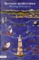 Breviario mediterráneo by Predrag Matvejevic