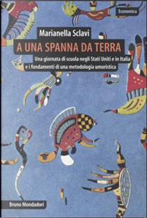 A una spanna da terra by Marianella Sclavi