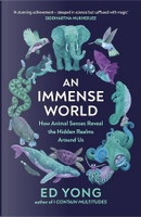 An Immense World by Ed Yong