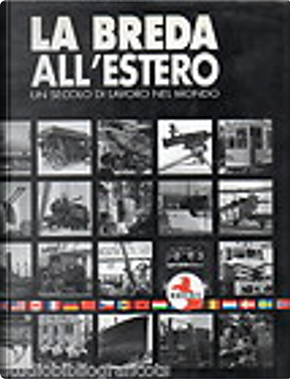 La Breda all'estero by Francesco M. Cataluccio, Franco Marcoaldi
