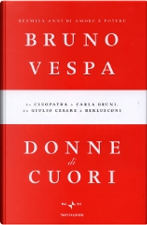 Donne di cuori by Bruno Vespa