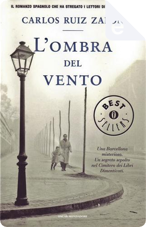 L'ombra del vento by Carlos Ruiz Zafon