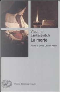La morte by Vladimir Jankelevitch