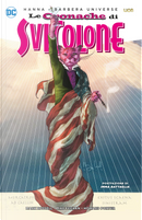 Le cronache di Svicolone by Mark Russell