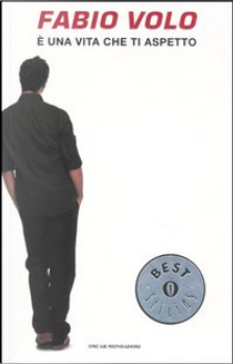È una vita che ti aspetto by Fabio Volo