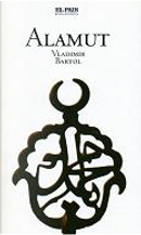Alamut by Vladimir Bartol