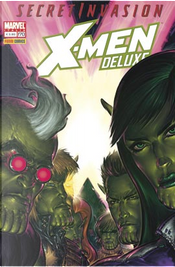 X-Men Deluxe n. 170 by Christopher Yost, Clayton Crain, Craig Kyle, Jon Sibal, Larry Stroman, Marc Guggenheim, Peter David, Ray Snyder, Simone Bianchi, Warren Ellis, Yanick Paquette