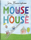 Mouse House by John Burningham
