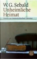 Unheimliche Heimat by Winfried G. Sebald