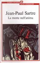 La morte nell'anima by Jean-Paul Sartre