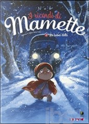 I ricordi di Mamette vol. 3 by Nob
