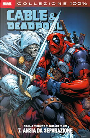 Cable & Deadpool vol. 7 by Fabian Nicieza
