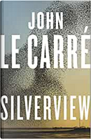 Silverview by John le Carré