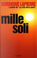 Mille Soli by Dominique Lapierre
