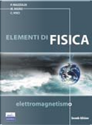 Elementi di Fisica II Elettromagnetismo by Cesare Voci, Massimo Nigro, Paolo Mazzoldi