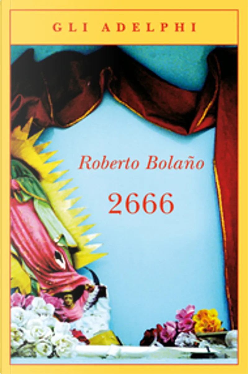 2666 By Roberto Bolano Adelphi Paperback Anobii