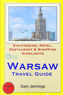 Warsaw Travel Guide by Gary Jennings