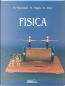 Fisica by Cesare Voci, Massimo Nigro, Paolo Mazzoldi