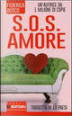 S.O.S. amore by Federica Bosco