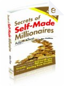 Secrets of Self-Made Millionaires by Adam Khoo